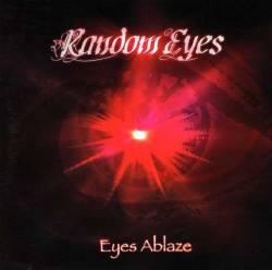 Random Eyes : Eyes Ablaze